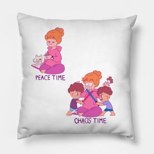 Peace time,chaos Time.Dia de las madres o Relax. Pillow