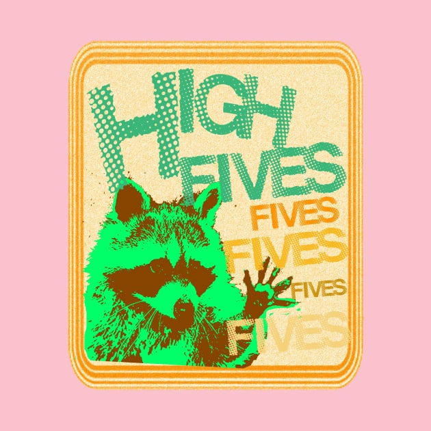 Trash Panda by HighFivesPunkRockPodcast