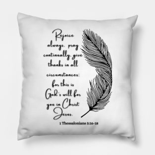 1 Thessalonians 5:16-18 Famous Bible Verse. Pillow