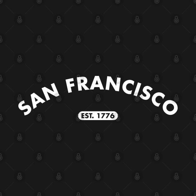 san francisco est. 1776 by creative.z