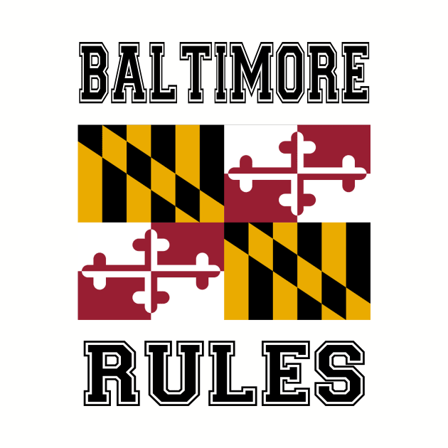 Baltimore Rules by RockettGraph1cs