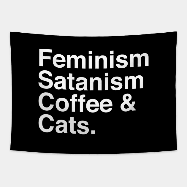 Feminism, Satanism, Coffee & Cats Tapestry by LadyMorgan