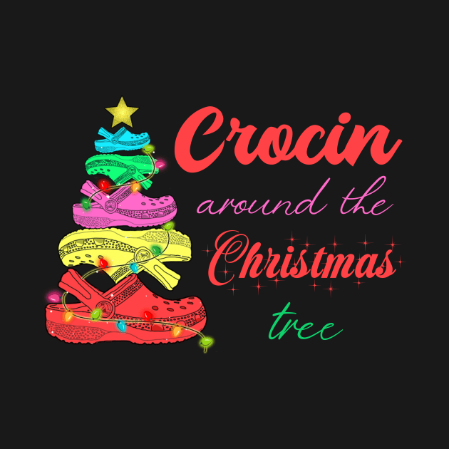 Crocin around the christmas tree Funny Christmas 2020 Gift by Foatui