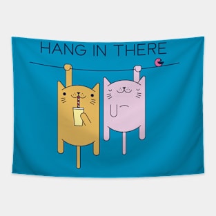 Hang in there! Tapestry