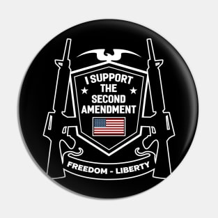 I Support The Second Amendment Pin