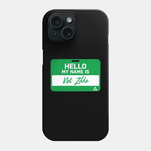 Hello my name is not zelda Phone Case by technofaze