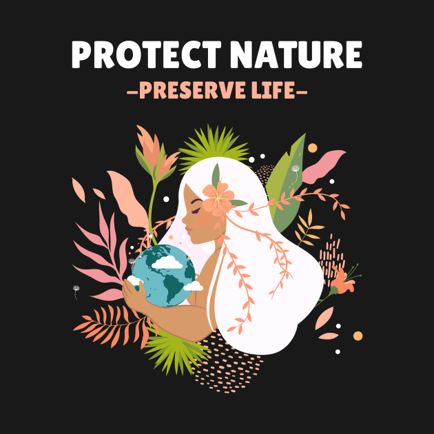 Protect Nature, Preserve Life by Prints of England Art