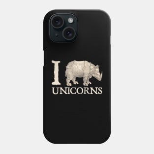 I (Rhino) UNICORNS Phone Case