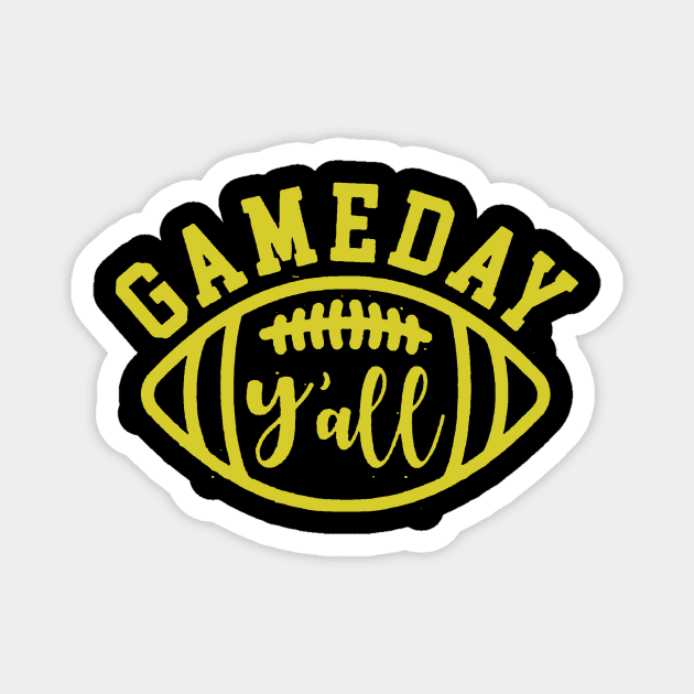 Gameday Y'all Magnet by piggiespearlswork