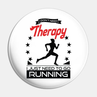 Running - Better Than Therapy Gift For Runners Pin