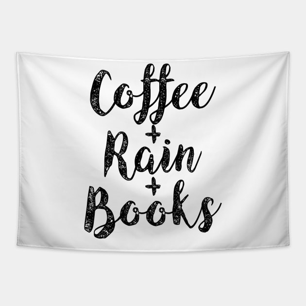 Coffee, Rain and Books Tapestry by rumsport