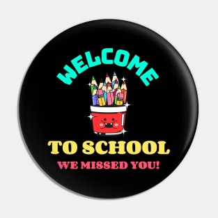 Welcome To School We Missed You | Cute Pin