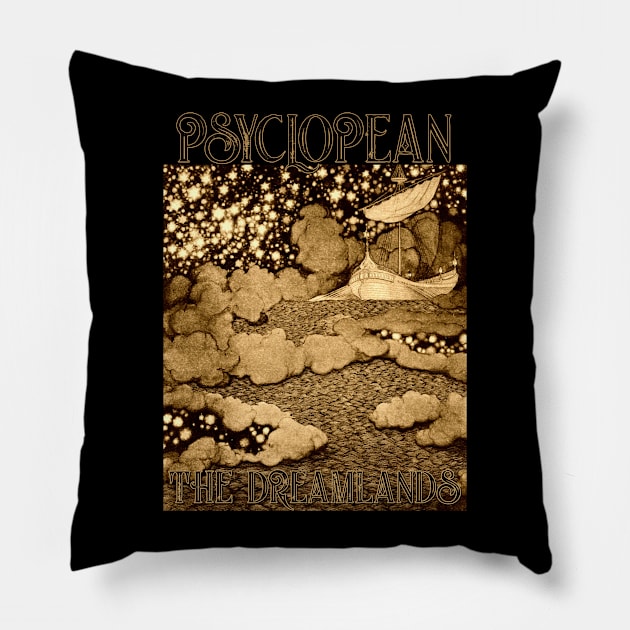 Psyclopean - The Dreamlands, Lovecraft Mythos Dungeon Synth Dark Ambient Pillow by AltrusianGrace