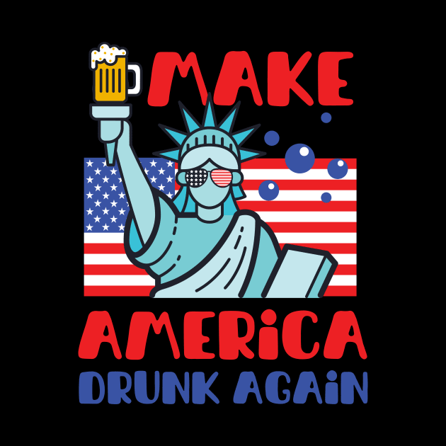 Make america drunk again! by LadyAga