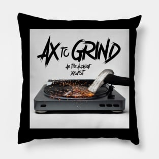 AX To Grind Pillow