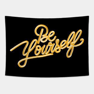 Be yourself 3D gold 2 Tapestry