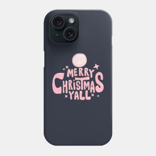 Merry Christmas Yall Phone Case