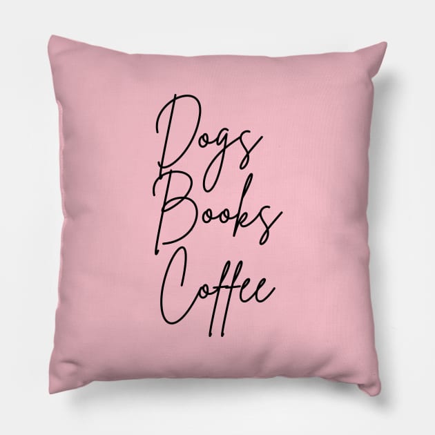 dogs books coffee repeat Pillow by Leap Arts