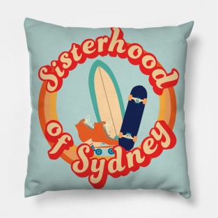 Sisterhood Of Sydney Pillow