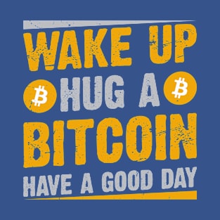 Hug a Bitcoin T-Shirt