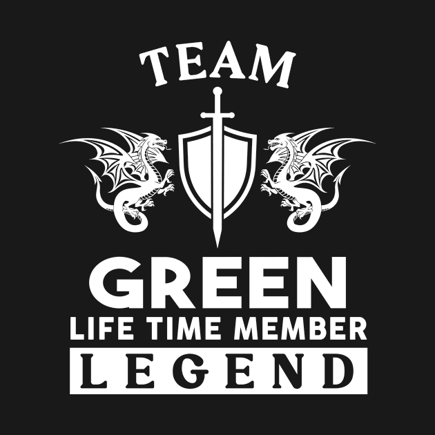 Green Name T Shirt - Green Life Time Member Legend Gift Item Tee by unendurableslemp118