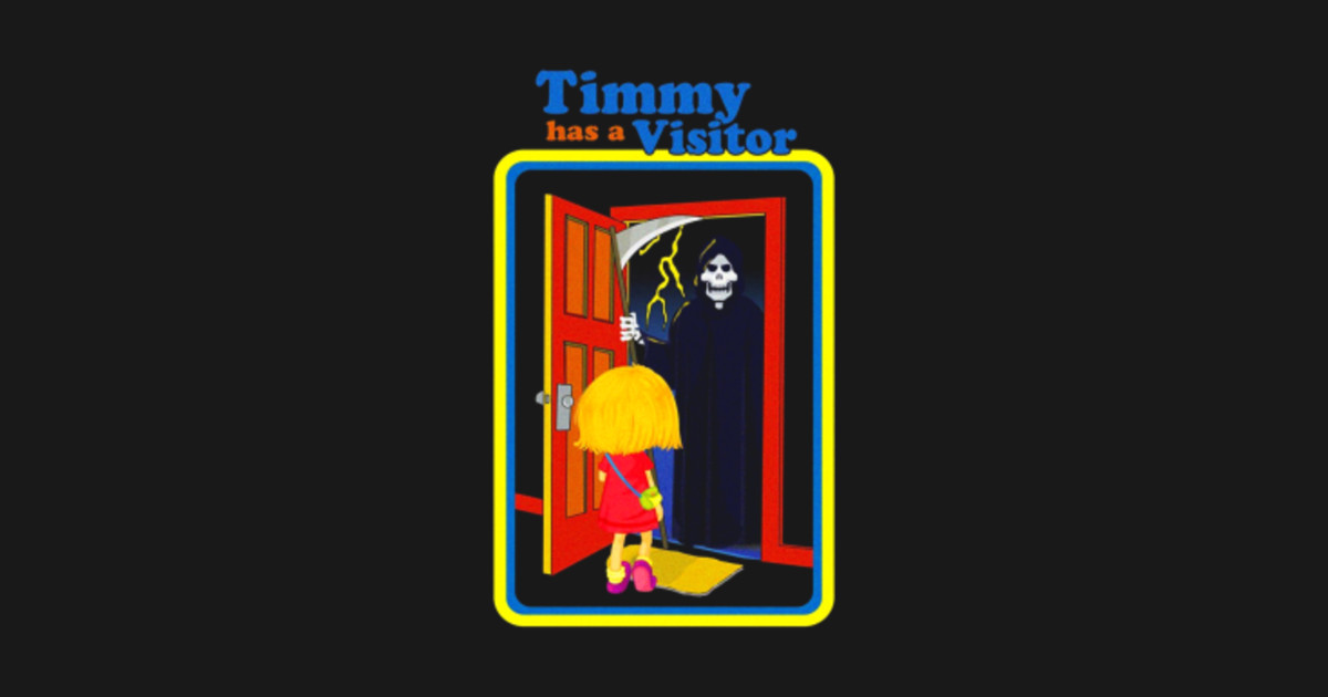 timmy has a visitor