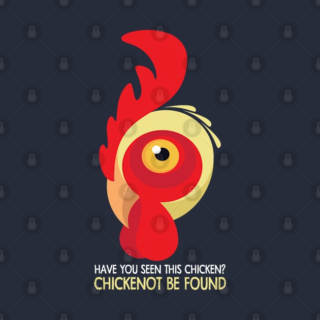 Have You Seen This Chicken? Chickenot Be Found by andantino