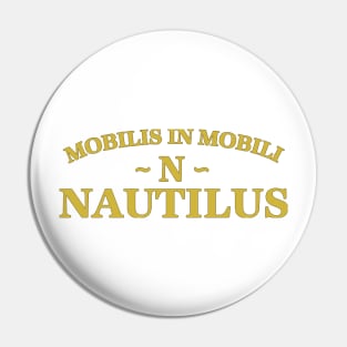 Nautilus Motto Pin