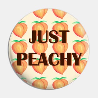 Just Peachy acrylic fun quote pattern design Pin