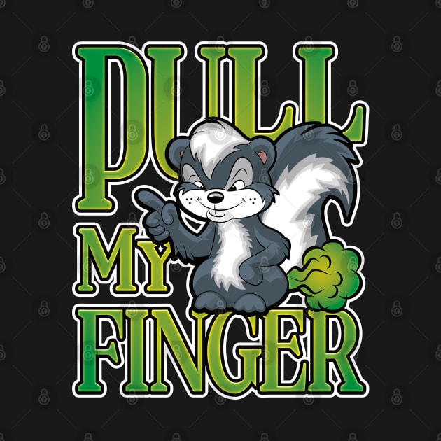 Stinky Skunk Pull My Finger Cartoon Fart Joke by RobiMerch