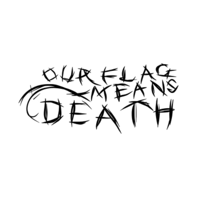 Our Flag Means Death design by Wozzozz