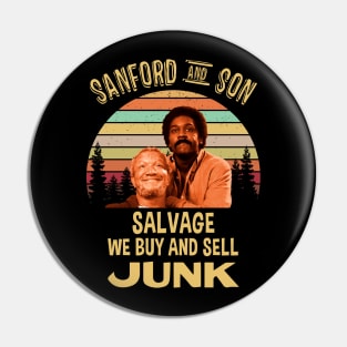 Sanford and son salvage we buy and sell Junk vintage Pin