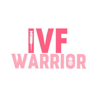 ivf warrior T-Shirt