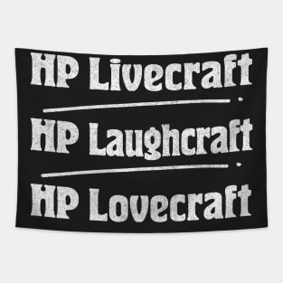 Live, Laugh, HP Lovecraft Tapestry