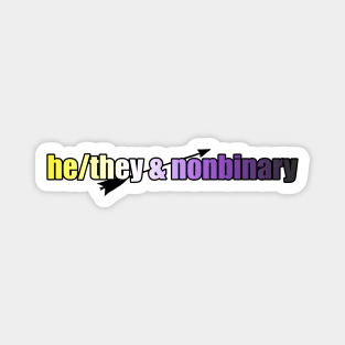 He/They & Nonbinary - Pronouns with Arrow Magnet