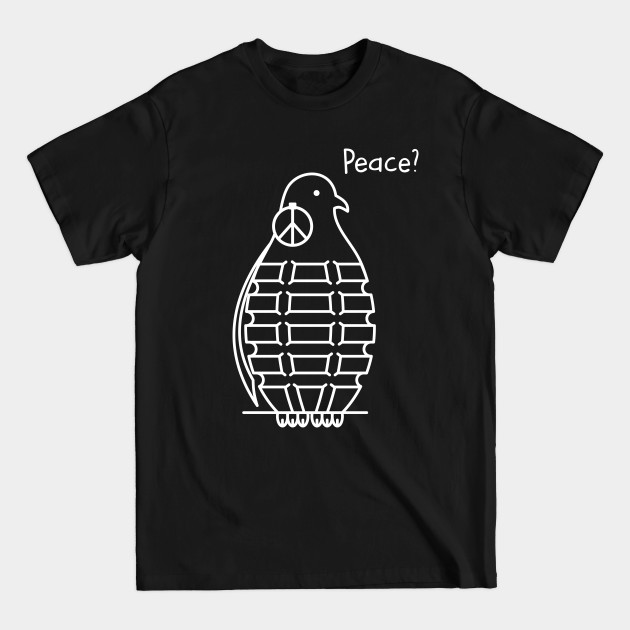 Discover Peace? - Dove - T-Shirt