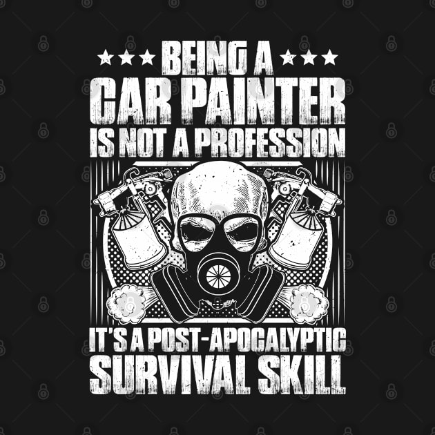 Car Painter Automotive Painter Vehicle Painter by Krautshirts