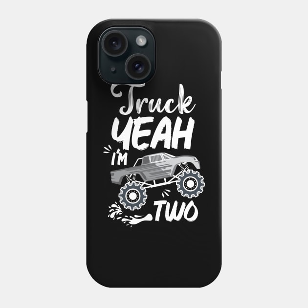 Kids 2nd Birthday Truck Yeah I'm Two, Funny Joke Phone Case by chidadesign