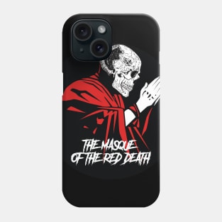 THE MASQUE OF THE RED DEATH Phone Case