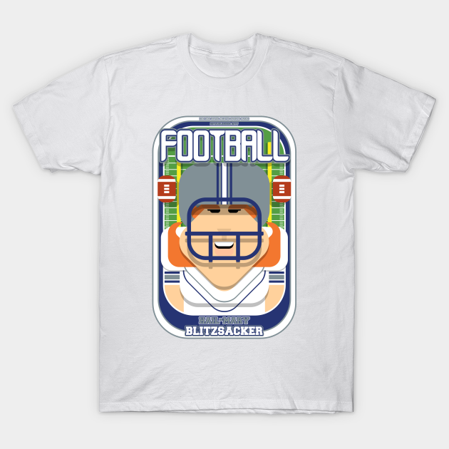 Discover American Football White Silver Blue - Hail-Mary Blitzsacker - Jacqui version - Football - T-Shirt