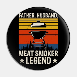 Father Husband Meat Smoker Legend T shirt For Women Pin