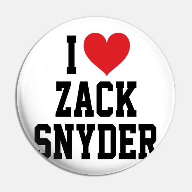 I LOVE ZACK SNYDER - FULL NAME, BLACK TEXT SHIRT Pin by 90s Kids Forever