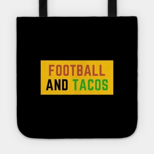 Football And Tacos Tote