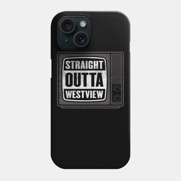Straight Outta Westview Phone Case by BignellArt