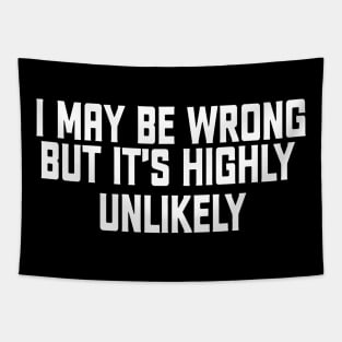 i may be wrong Tapestry