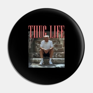 Donald Trump Friends Thug Life Pin