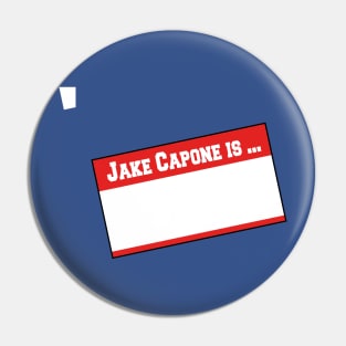 Capone Is ... Pin