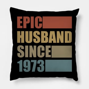 Vintage Epic Husband Since 1973 Pillow