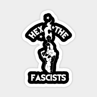 HEX THE FASCISTS Magnet