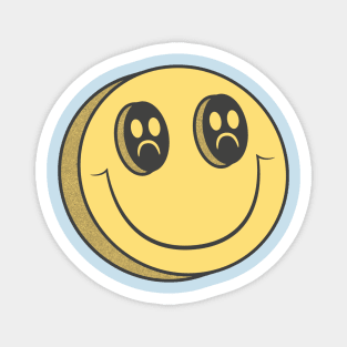 Sad happy Magnet